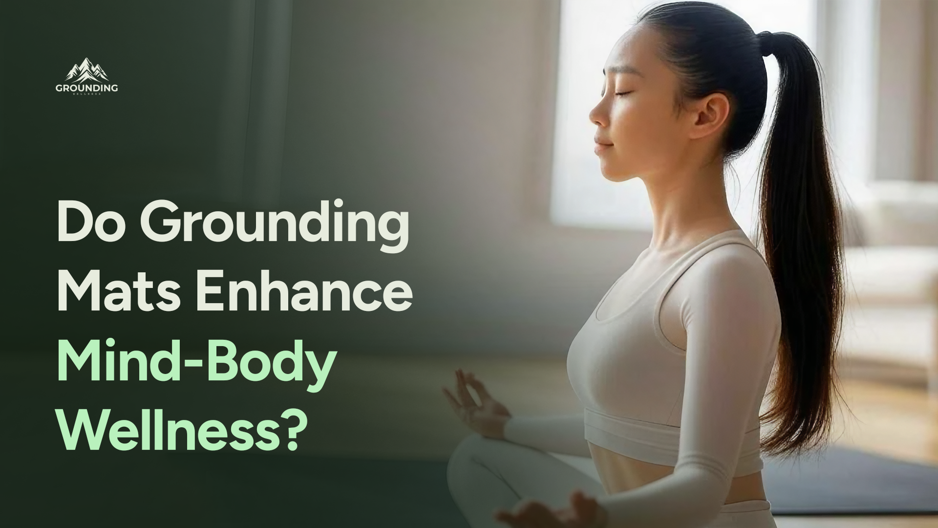 Do Grounding Mats Truly Enhance Mind-Body Wellness?